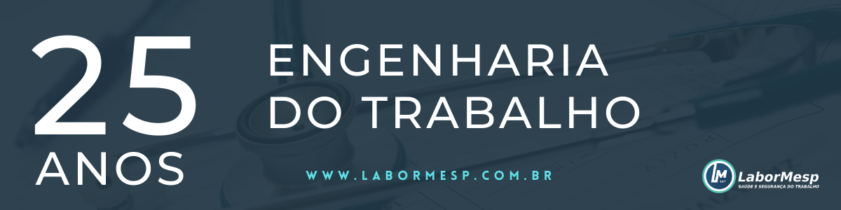 25 anos Labormesp Engenharia do Trabalho